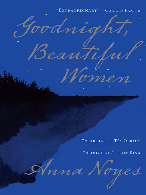 Title details for Goodnight, Beautiful Women by Anna Noyes - Available